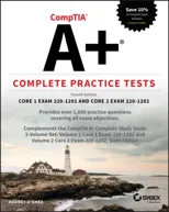 CompTIA A+ Complete Practice Tests
