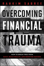 Overcoming Financial Trauma