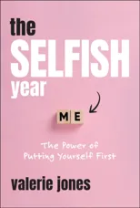 The Selfish Year