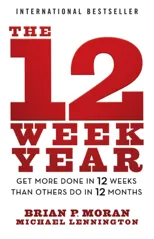 The 12 Week Year