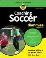 Coaching Soccer For Dummies