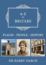A-Z of Beccles