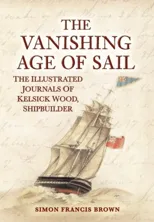 The Vanishing Age of Sail