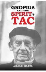 Gropius and the Spirit of TAC