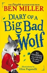 Diary of a Big Bad Wolf
