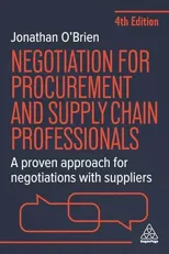 Negotiation for Procurement and Supply Chain Professionals