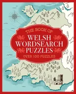 The Book of Welsh Wordsearch Puzzles