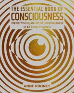 The Essential Book of Consciousness