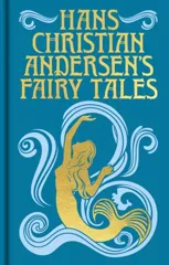 Hans Christian Andersen's Fairy Tales
