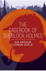 The Casebook of Sherlock Holmes