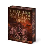 The Decline and Fall of the Roman Empire
