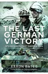 The Last German Victory