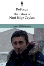 The Films of Nuri Bilge Ceylan