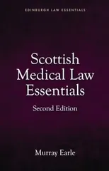 Scottish Medical Law Essentials, 2nd edition