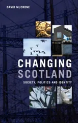 Changing Scotland