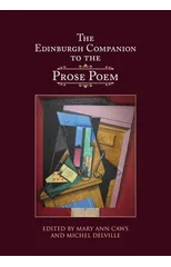 The Edinburgh Companion to the Prose Poem