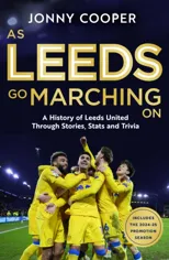 As Leeds Go Marching On