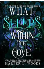 What Sleeps Within the Cove