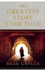 The Greatest Story Ever Told