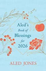 Aled’s Book of Blessings for 2026