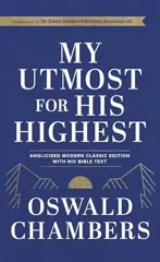 My Utmost For His Highest