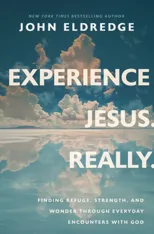 Experience Jesus. Really