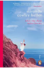 What the Deep Water Knows