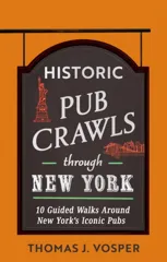 Historic Pub Crawls Through New York