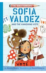 Sofia Valdez and the Vanishing Vote