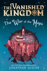 The War of the Maps (The Vanished Kingdom Book 3)