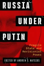 Russia Under Putin