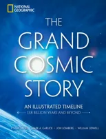 The Grand Cosmic Story