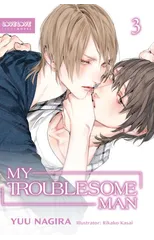 My Troublesome Man, Volume 3 (Light Novel)
