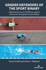 Gender Defenders of the Sport Binary