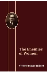 The Enemies of Women