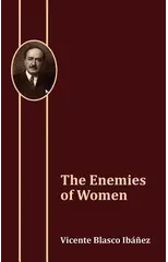 The Enemies of Women