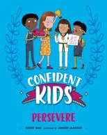 Confident Kids!