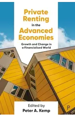 Private Renting in the Advanced Economies