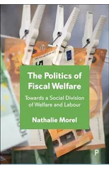 The Politics of Fiscal Welfare