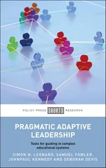 Pragmatic Adaptive Leadership