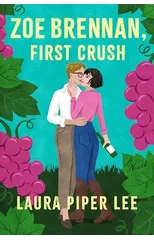 Zoe Brennan, First Crush