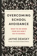 Overcoming School Avoidance