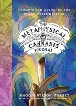 The Metaphysical Cannabis Journal