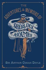 The Adventures & Memoirs of Sherlock Holmes (Deluxe Edition)