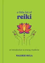A Little Bit of Reiki