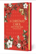 A Christmas Carol and Other Tales