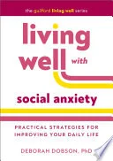 Living Well with Social Anxiety
