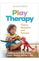 Play Therapy, Second Edition