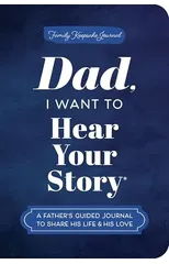 Dad, I Want to Hear Your Story (Expanded Edition)