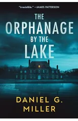 The Orphanage by the Lake